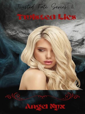 cover image of Twisted Lies